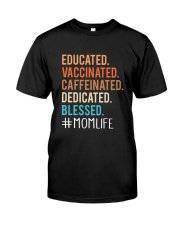 Mom Life Classic T-Shirt front