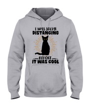 Cat I Was Social Distancing Before It Was Cold Hooded Sweatshirt tile