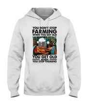 You Don't Stop Farming Hooded Sweatshirt tile