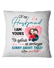 I AM YOURS Square Pillowcase thumbnail