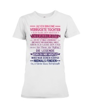 JA ICH BIN EINE VERRUCKTE TOCHTER Premium Fit Ladies Tee tile