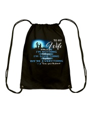 TO MY WIFE Drawstring Bag thumbnail
