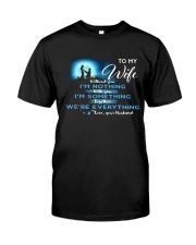 TO MY WIFE Classic T-Shirt thumbnail