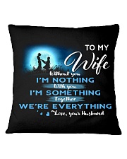 TO MY WIFE Square Pillowcase front