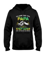 ICH HABE ZWEI TITEL PAPA UND STIEFVATER Hooded Sweatshirt tile
