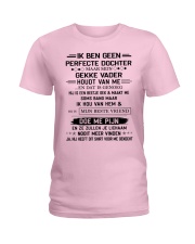 IK BEN GEEN PERFECTE DOCHTER Ladies T-Shirt front