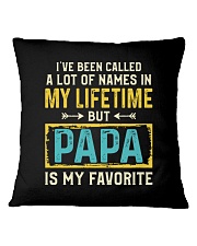 PAPA IS MY FAVORITE Square Pillowcase thumbnail