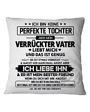 ICH BIN KEINE PERFEKTE TOCHTER Square Pillowcase tile