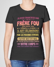 JE SUIS CHANCEUX CAR J'AI UN FRERE FOU Premium Fit Ladies Tee garment-premium-tshirt-ladies-front-01