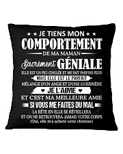 JE TIENS MON COMPORTEMENT Square Pillowcase tile