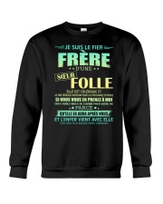 JE SUIS LE FIER FRERE Crewneck Sweatshirt tile
