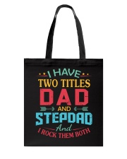 I HAVE TWO TITLES DAD Tote Bag thumbnail