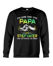 ICH HABE ZWEI TITEL PAPA UND STIEFVATER Crewneck Sweatshirt tile