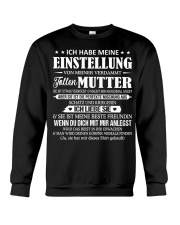 ICH HABE MEINE EINSTELLUNG Crewneck Sweatshirt tile