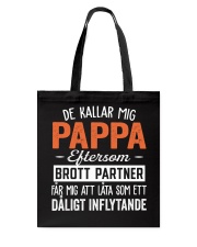 DE KALLAR MIG PAPPA Tote Bag thumbnail