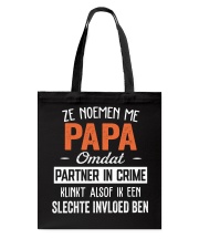 ZE NOEMEN ME PAPA Tote Bag thumbnail
