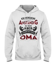 ICH VERSUCHE ANSTANDIG Hooded Sweatshirt thumbnail