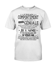 JE TIENS MON COMPORTEMENT Classic T-Shirt tile