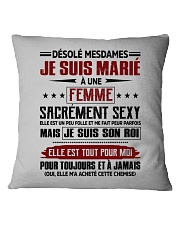 DÉSOLÉ MESDAMES JE SUIS MARIÉ Square Pillowcase tile