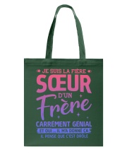 JE SUIS LA FIERE SOEUR D'UN FRERE Tote Bag tile