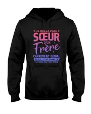 JE SUIS LA FIERE SOEUR D'UN FRERE Hooded Sweatshirt front