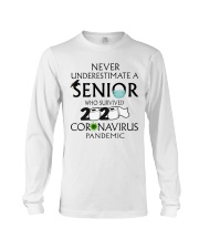 Nerver underestimate a Senior Long Sleeve Tee thumbnail