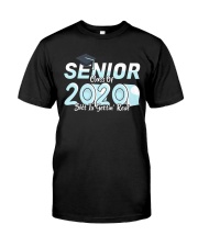Class of 2020 getting real Classic T-Shirt front