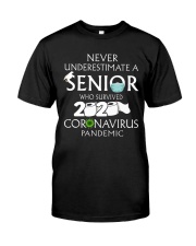 Nerver underestimate a Senior black shirt Classic T-Shirt front