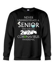 Nerver underestimate a Senior black shirt Crewneck Sweatshirt thumbnail