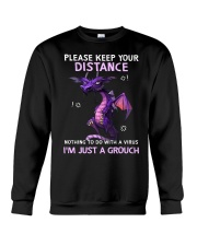 Please Keep Your Distance Nothing To Do With A Virus, I'm Just A Grouch, Gift For Dragon Lovers Crewneck Sweatshirt tile