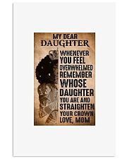 Princess my dear daughter whenever you feel 11x17 Poster front