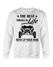 The best things in life mess up your hair shirt Crewneck Sweatshirt thumbnail