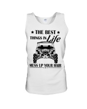 The best things in life mess up your hair shirt Unisex Tank thumbnail