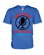 Teacher Mute your mic please V-Neck T-Shirt tile