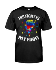 his fight is my fight autism awareness and support Premium Fit Mens Tee thumbnail