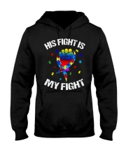 his fight is my fight autism awareness and support Hooded Sweatshirt thumbnail