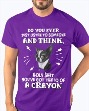Boston Terrier you've got the IQ of a crayon for boston terrier lover Classic T-Shirt apparel-classic-tshirt-lifestyle-front-96