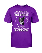Boston Terrier you've got the IQ of a crayon for boston terrier lover Classic T-Shirt front