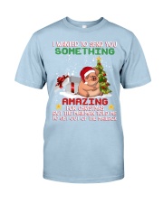 Pig I want to send you amazing gift for pig lover Classic T-Shirt tile