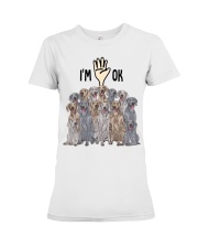 Full of Weimaraners i'm ok - for Weimaraner lover Premium Fit Ladies Tee tile