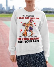 Pitbull it's true that i grab and hold on - for Pitbull lover Crewneck Sweatshirt apparel-crewneck-sweatshirt-lifestyle-front-52