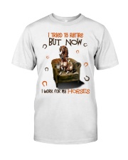 I tried to retire but now i work for my Horses - for Horse lover Premium Fit Mens Tee tile