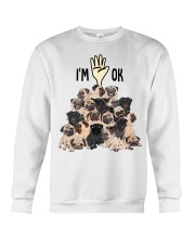 Full of Pugs i'm ok - for Pug lover Crewneck Sweatshirt tile