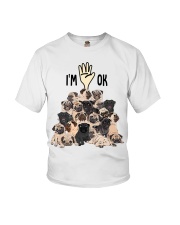 Full of Pugs i'm ok - for Pug lover Youth T-Shirt tile
