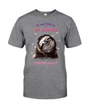 Sloth check my attitude for sloth lover Classic T-Shirt front