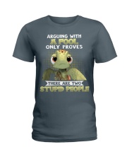 Turtle arguing with a fool only proves there are two stupid people - For turtle lover Ladies T-Shirt tile