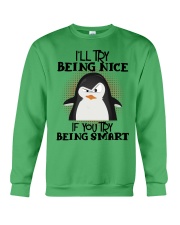 Penguin I'll try being nice for penguin lover Crewneck Sweatshirt tile
