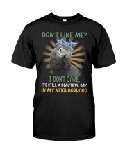 Parrot don't like me I don't care for parrot lover Classic T-Shirt front