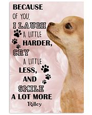 Chihuahua i laugh a little harder cry a little less and smile a lot more - for Chihuahua lover 11x17 Poster front