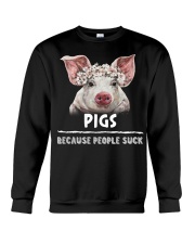 Pigs because people suck - for pig lover Crewneck Sweatshirt tile